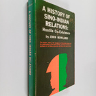 John Rowland : A History of Sino-Indian Relations - Hosti... - pikkukuva 1