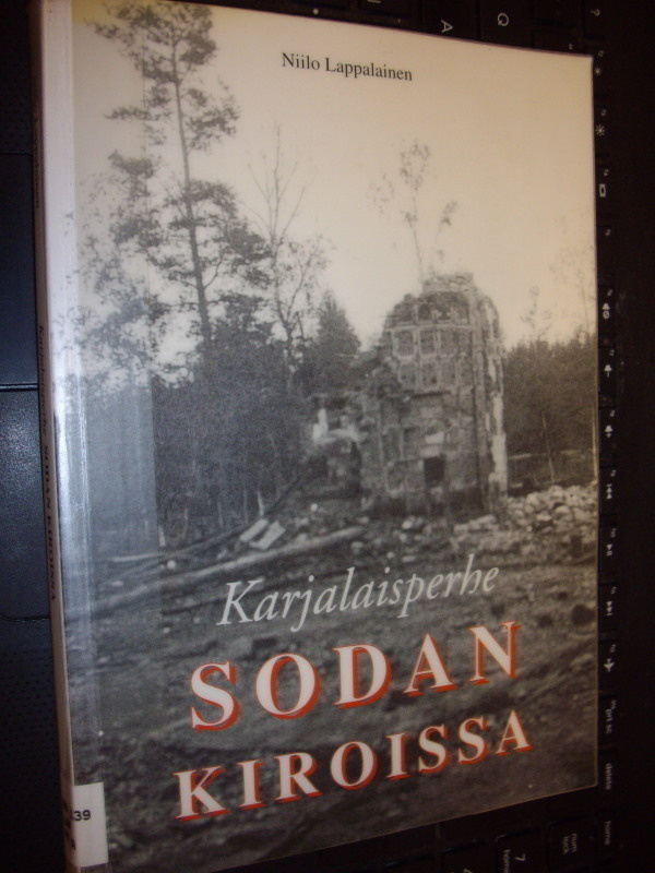 Lappalainen : Karjalaisperhe sodan kiroissa ( 1 p. 2000 )