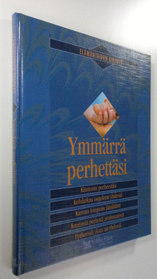 Ulla (toim.) Elo : Ymmärrä perhettäsi
