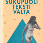 Toril Moi: Sukupuoli/teksti/valta: Feministinen kirjallisuu - pikkukuva 1