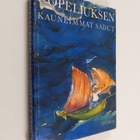Zacharias Topelius : Topeliuksen kauneimmat sadut : Valik... - pikkukuva 1