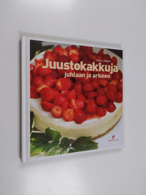 Cheryl Lindblad : Juustokakkuja juhlaan ja arkeen