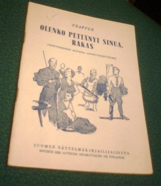 Trapper: Olenko pettänyt sinua rakas (1p.1956) Sis.postikulu