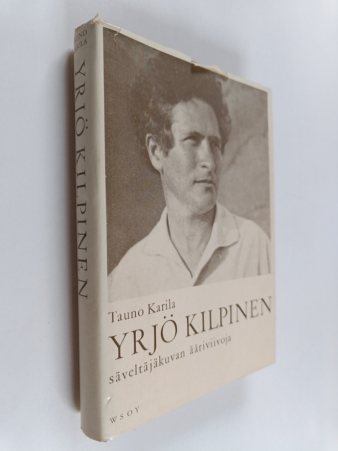 Tauno Karila : Yrjö Kilpinen : säveltäjäkuvan ääriviivoja