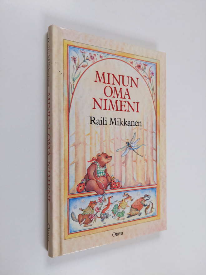 Raili Mikkanen : Minun oma nimeni