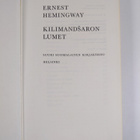 Ernest Hemingway : Kilimandsaron lumet - pikkukuva 3