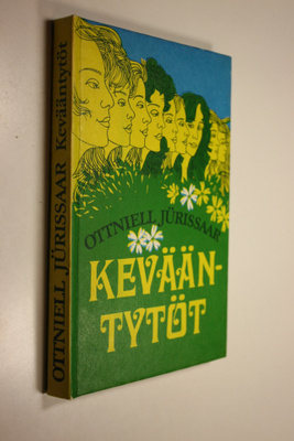 Ottniell Jurissaar : Kevääntytöt