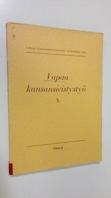 Vapaa kansansivistystyö X : Kansansivistysopillisen yhdis...