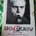 Spede Show UUSI Pääasia että on kivvaa - pikkukuva 1