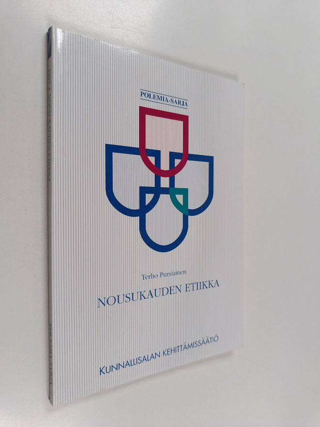 Terho Pursiainen : Nousukauden etiikka