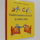 Astrid Lindgren : Vaahteramäen Eemeli ja pikku Iida - pikkukuva 1