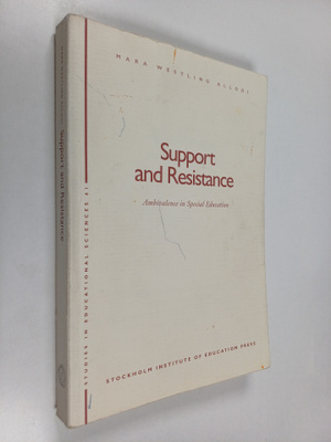 Mara Westling Allodi ym. : Support and Resistance - Ambiv...