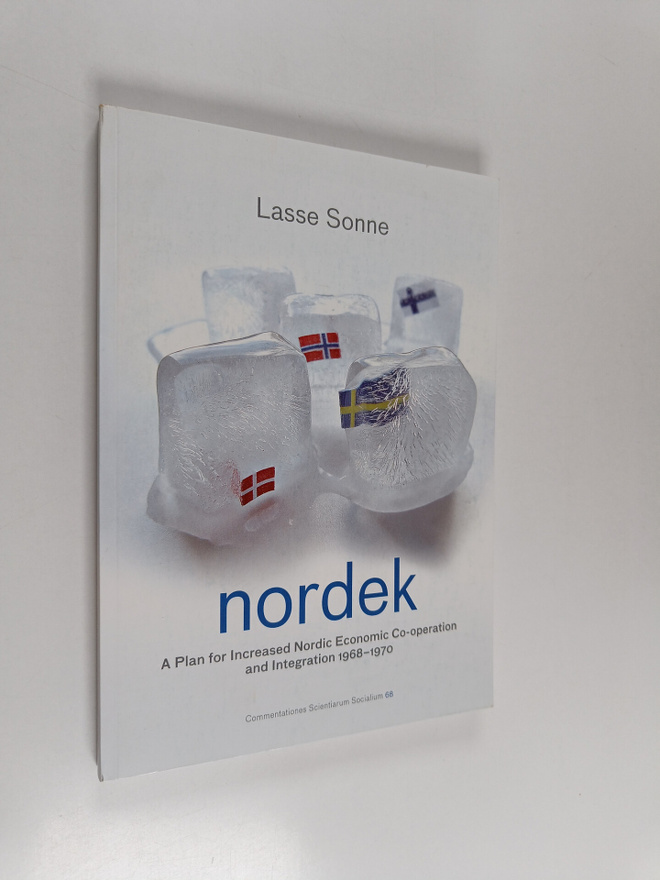 Lasse Sonne : Nordek - A Plan for Increased Nordic Econom...