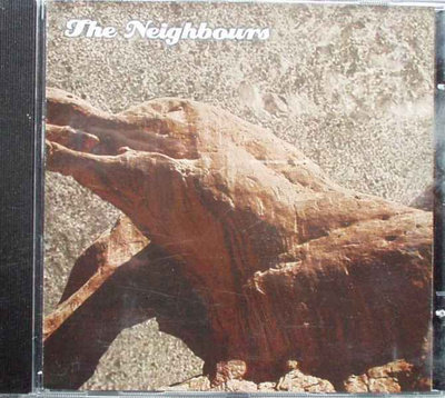 The Neighbours :   Come Around  -  CD