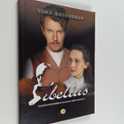 Timo Koivusalo : Sibelius : elokuvakäsikirjoitus Jean Sib... - pikkukuva 1