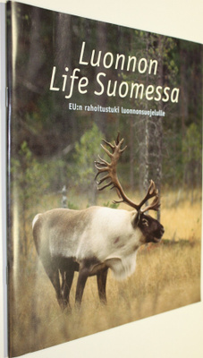 Markku ym. Lappalainen : Luonnon Life Suomessa
