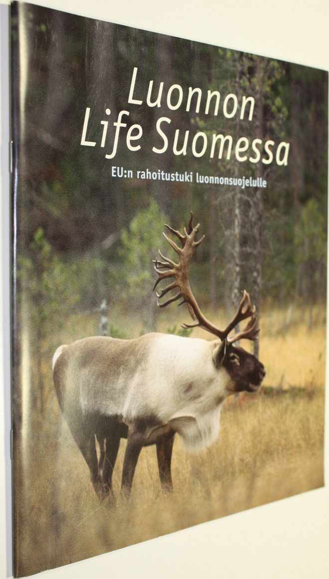 Markku ym. Lappalainen : Luonnon Life Suomessa