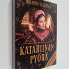 Johanna Valkama : Katariinanpyörä - pikkukuva 1