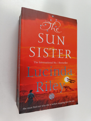Lucinda Riley : The Sun Sister