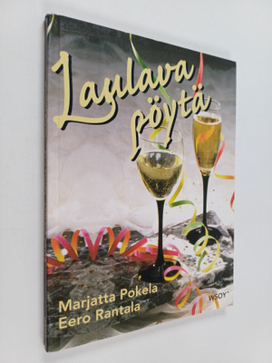 Marjatta Pokela ym. : Laulava pöytä