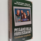 Tuomas Kyrö ym. : Pitääkö olla huolissaan? : elämänkoulun... - pikkukuva 1