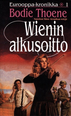 Bodie Thoene: Wienin alkusoitto