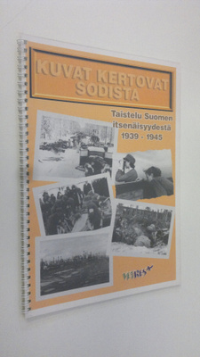 Seppo ym. (toim.) Ervasti : Kuvat kertovat sodista : tais...