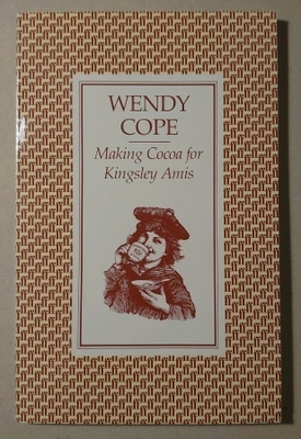 Wendy Cope - Making Cocoa for Kingsley Amis