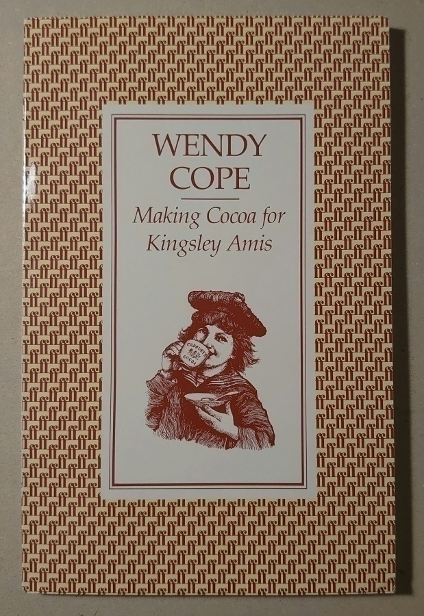 Wendy Cope - Making Cocoa for Kingsley Amis
