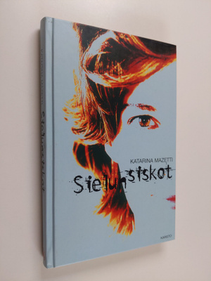 Katarina Mazetti : Sielunsiskot