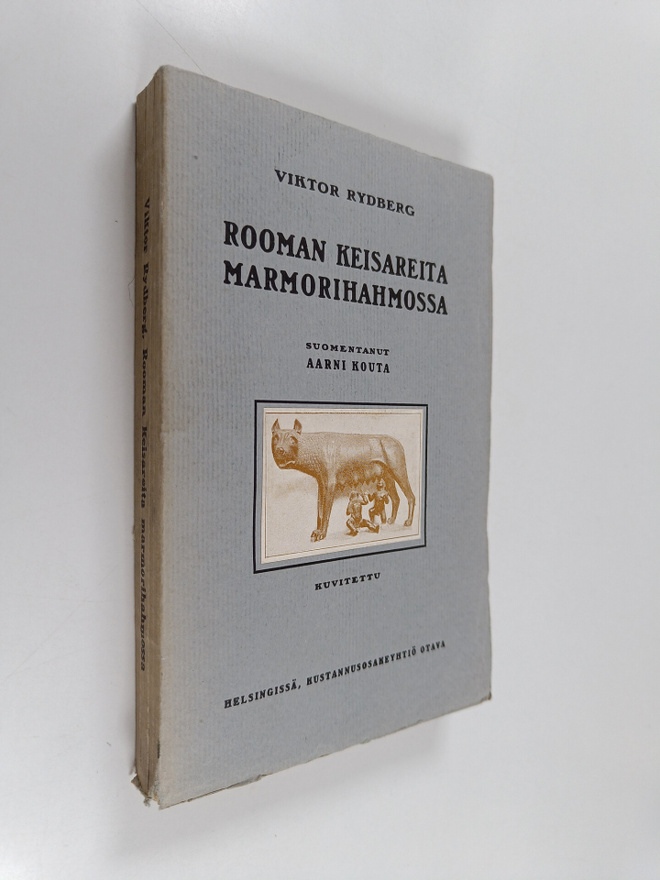 Viktor Rydberg : Rooman keisareita marmorihahmossa