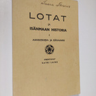 Katri Laine : Lotat ja isänmaan historia 1, Mannerheim ja... - pikkukuva 1