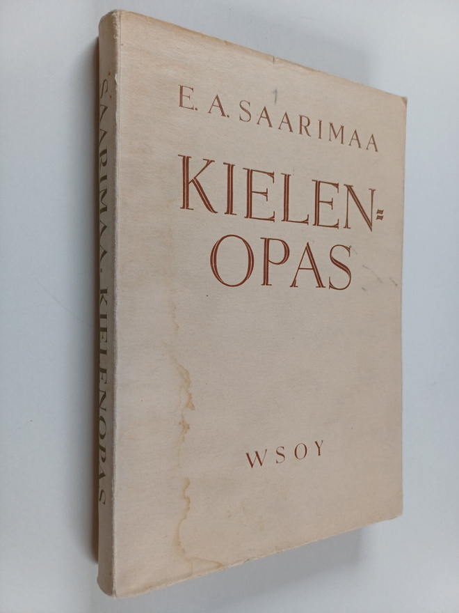 E. A Saarimaa : Kielenopas : oikeakielisyysohjeita