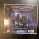V/A - Louder Than The Dragon Part II CD - pikkukuva 2