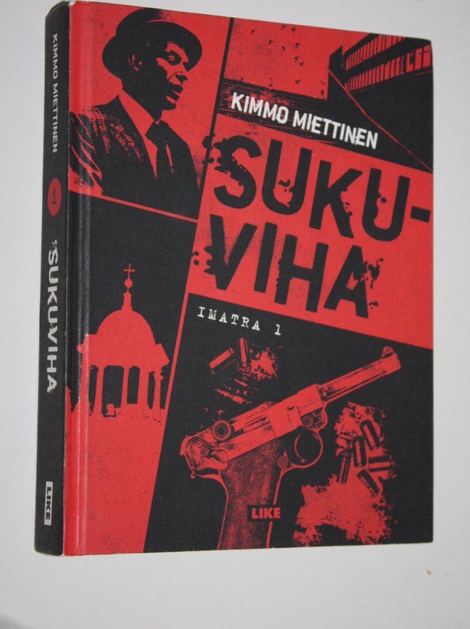 Kimmo Miettinen : Sukuviha : Imatra 1
