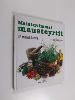 Siv Hellgren : Maistuvimmat mausteyrtit