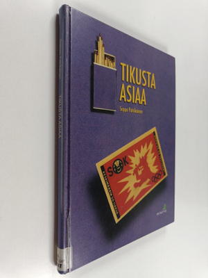 Seppo Patrikainen : Tikusta asiaa : tulitikkuteollisuus V...