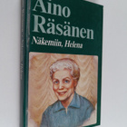 Aino Räsänen : Näkemiin, Helena - pikkukuva 1