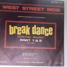 WEST STREET MOB  ::  BREAK DANCE  ::  VINYYLI  7"    1983 - pikkukuva 2