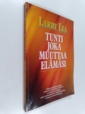Larry Lea : Tunti joka muuttaa elämäsi
