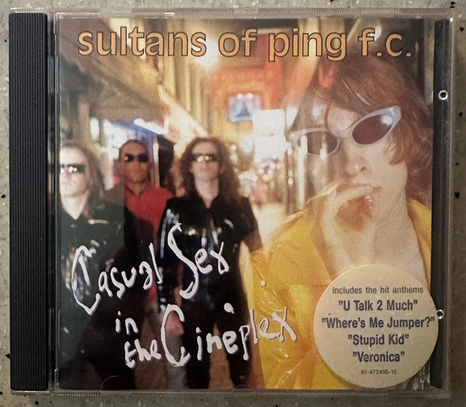 [CD] SULTANS OF PING F.C.: CASUAL SEX IN THE CINEPLEX