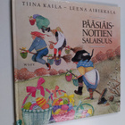 Tiina Kaila : Pääsiäisnoitien salaisuus - pikkukuva 1