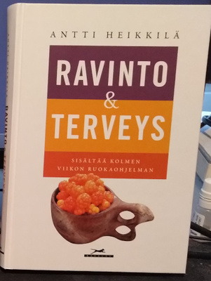 Antti Heikkilä - Ravinto ja terveys - Rasalas sid 2006