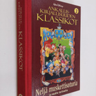 Walt Disney : Ankalliskirjallisuuden klassikot 2 : Neljä ... - pikkukuva 1