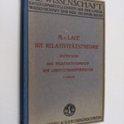 M. von Laue : Die Relativitätstheorie, erster band : Das ... - pikkukuva 1