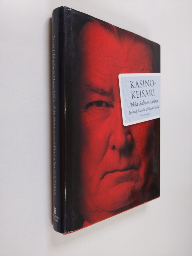 Jorma J. Mattila : Kasinokeisari : Pekka Salmen tarina