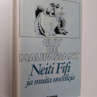 Guy de Maupassant : Neiti Fifi ja muita novelleja - pikkukuva 1