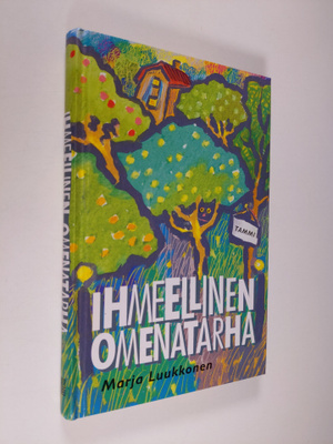 Marja Luukkonen : Ihmeellinen omenatarha