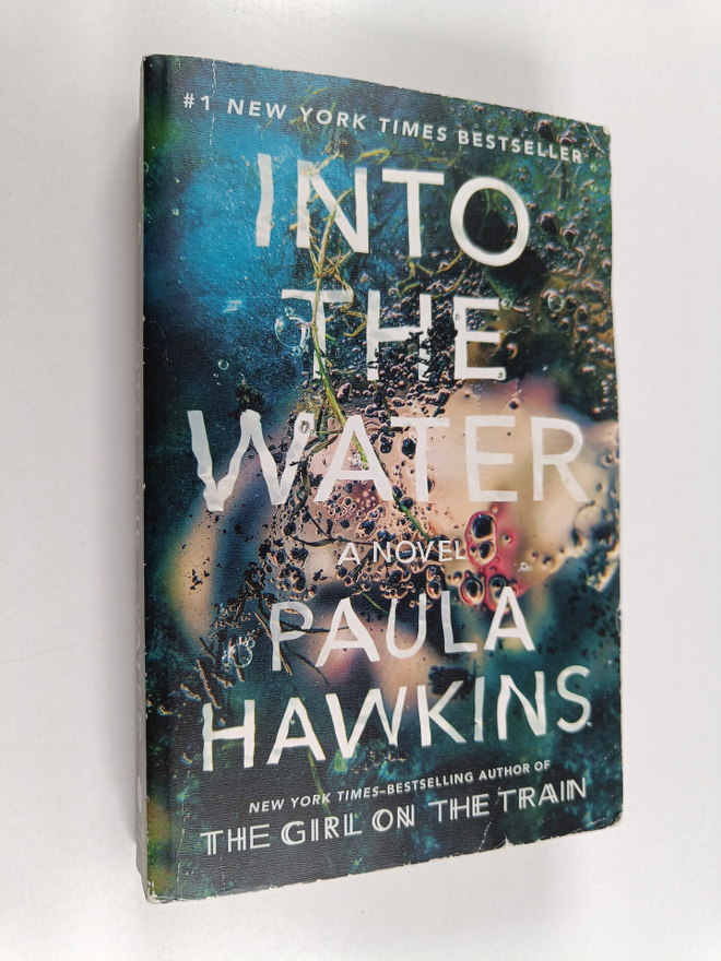 Paula Hawkins : Into the Water - A Novel