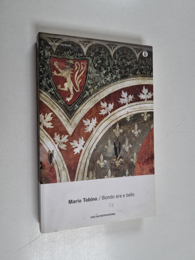 Mario Tobino : Biondo era e bello
